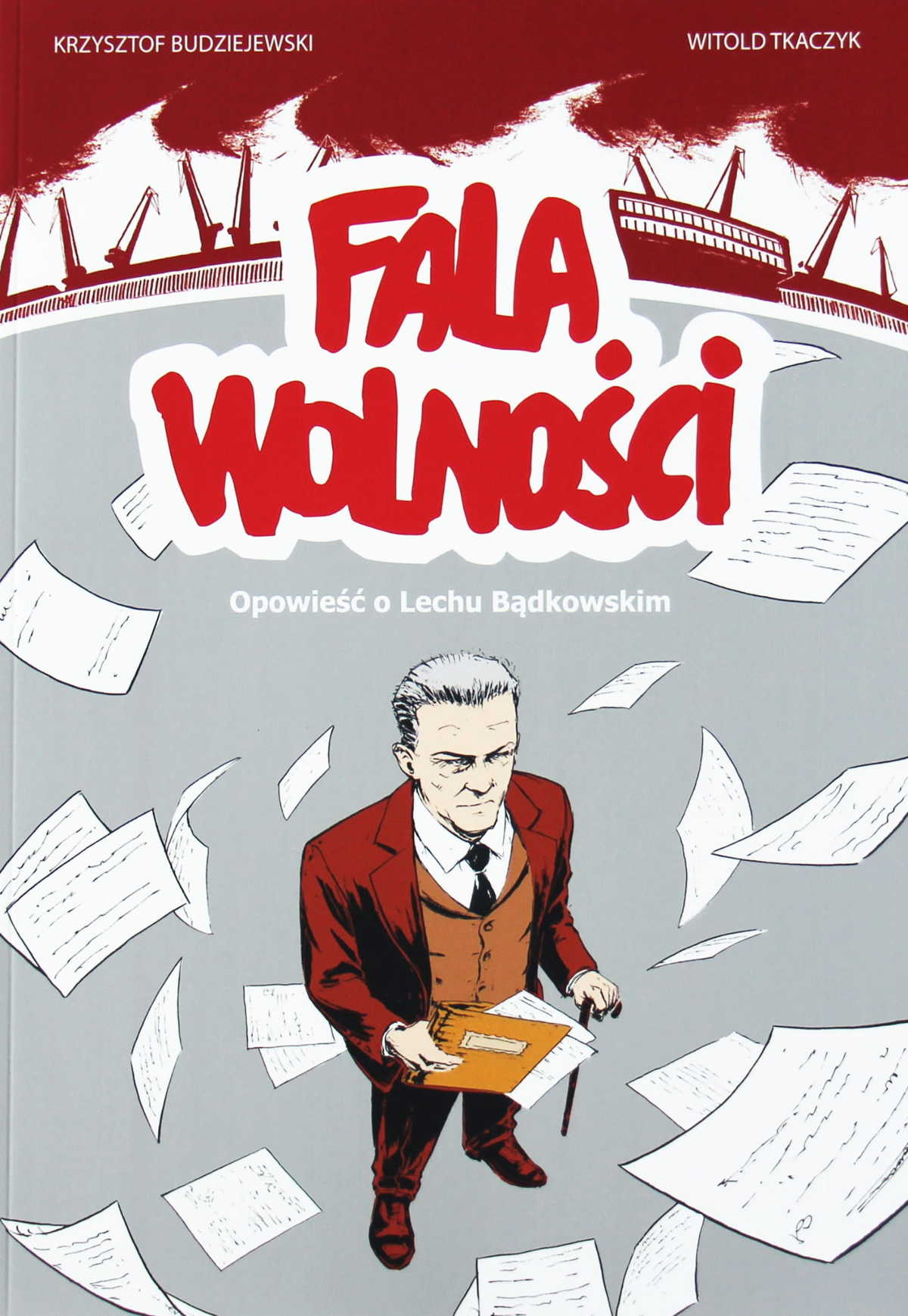 Fala_Wolnosci_Opowiesc_o_Lechu_Badkowskim