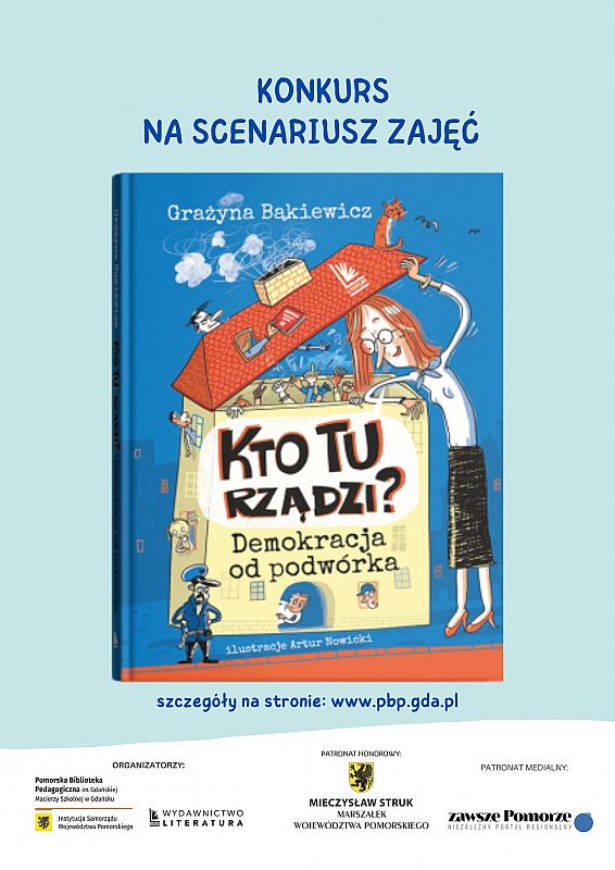 Konkurs na scenariusz zajęć o demokracji na motywach książki Grażyny Bąkiewicz „Kto tu rządzi?”