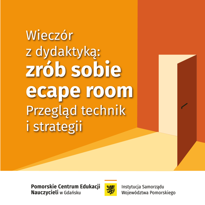 Jak stworzyć escape room? Jak zaszyfrować informację? Jak przygotować podpowiedzi dla uczniów?