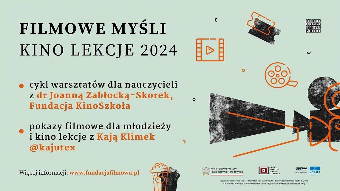 Projekt „Filmowe myśli. Kino lekcji”