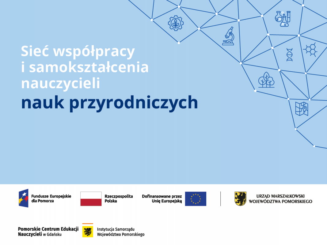 Sieć współpracy i samokształcenia nauczycieli nauk przyrodniczych