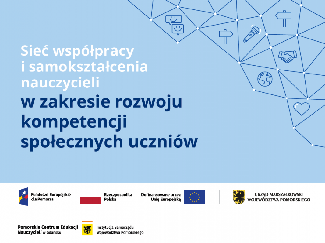 Sieć współpracy i samokształcenia nauczycieli w zakresie rozwoju kompetencji społecznych uczniów