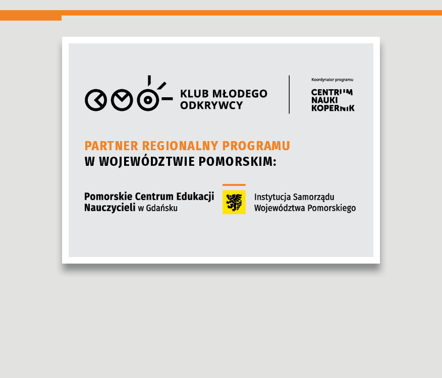Partner regionalny programu Klub Młodego Odkrywcy