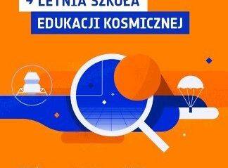LETNIA SZKOŁA EDUKACJI KOSMICZNEJ