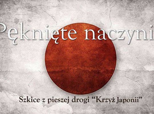 Webinar:  Pęknięte naczynie, poświęcony pielgrzymce pieszej po Japonii