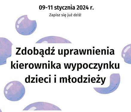 Kurs na kierownika wypoczynku dzieci i młodzieży