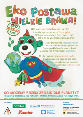 Wspieramy kampanię społeczną „Eko postawa – wielkie brawa!”